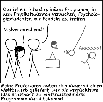 Deutsche Übersetzung des xkcd-Strips "Interdisziplinär"