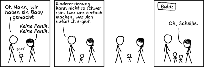 Deutsche Übersetzung des xkcd-Strips "Natürliche Kindererziehung"